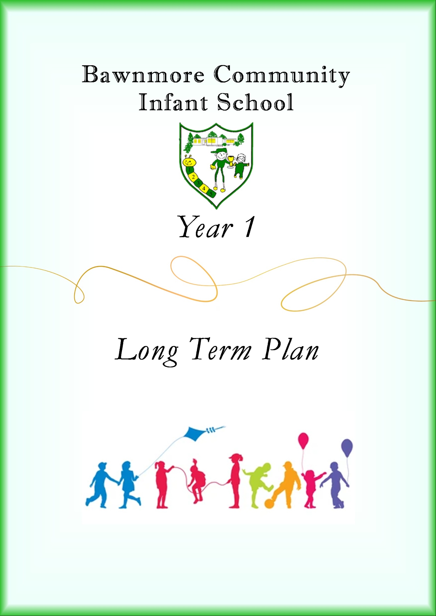 Bawnmore Community Infant School - Year One